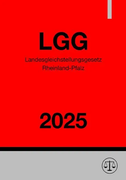 Cover: Landesgleichstellungsgesetz Rheinland-Pfalz - LGG 2025