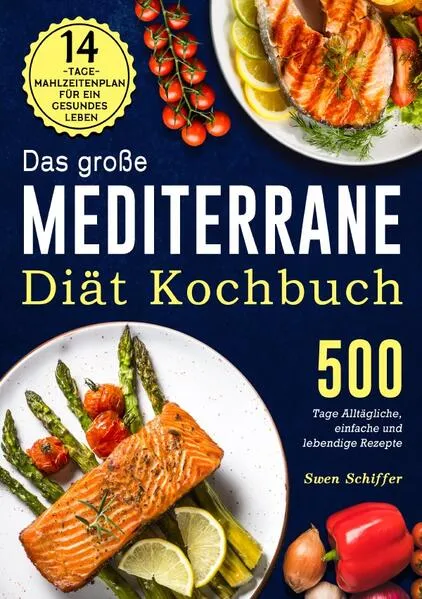 Cover: Das große Mediterrane-Diät Kochbuch