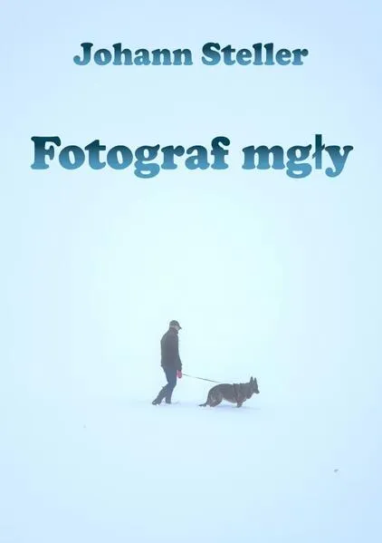 Fotograf mgły