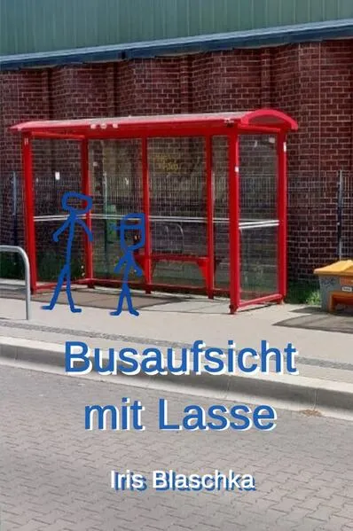 Cover: Busaufsicht mit Lasse