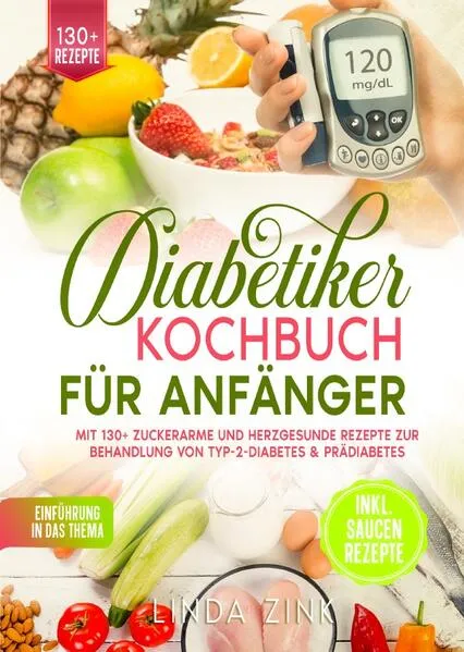 Diabetiker Kochbuch für Anfänger