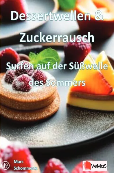 Dessertwellen & Zuckerrausch - Surfen auf der Süßwelle des Sommers