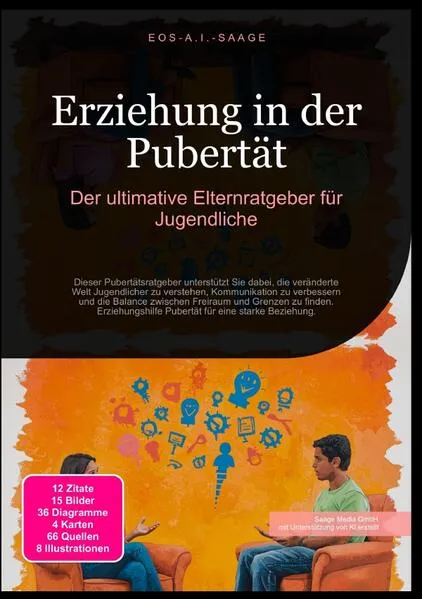 Erziehung in der Pubertät: Der ultimative Elternratgeber für Jugendliche