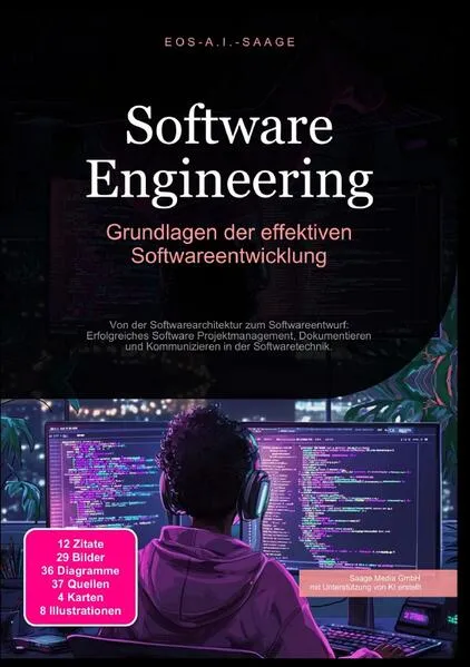 Software Engineering: Grundlagen der effektiven Softwareentwicklung