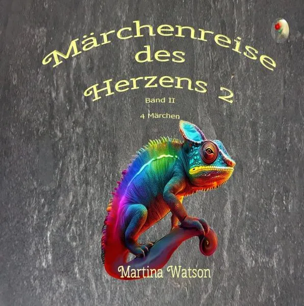 Cover: Märchenreise des Herzens / Märchenreise des Herzens 2