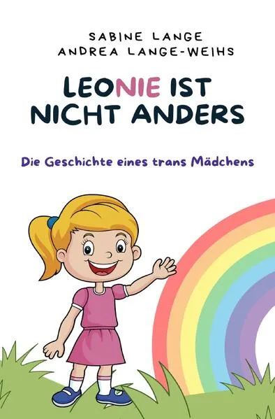 Cover: Leonie ist nicht anders