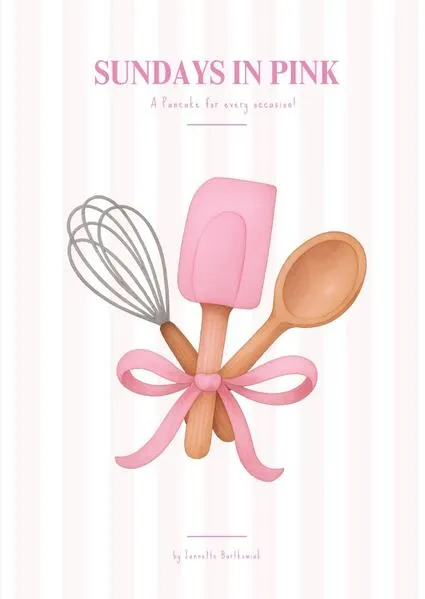 Cover: Sundays in Pink - A Pancake for every occasion!