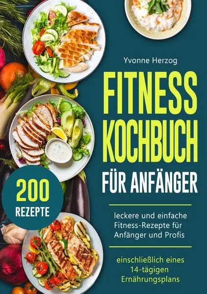 Cover: Fitness Kochbuch Für Anfänger