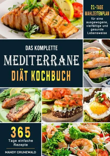 Cover: Das komplette Mediterrane-Diät Kochbuch