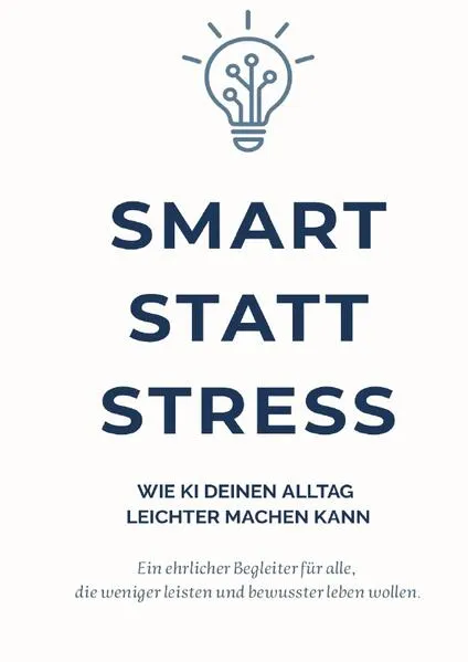 Smart statt Stress