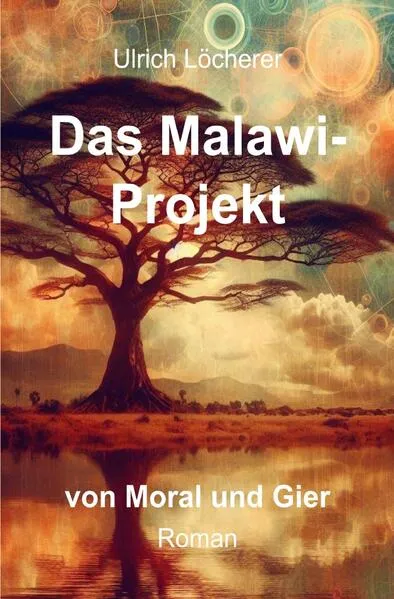 Cover: Das Malawi-Projekt