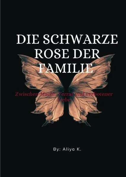 Cover: Die schwarze Rose der Familie