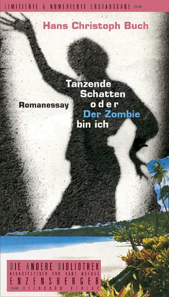 Tanzende Schatten oder Der Zombie bin ich</a>