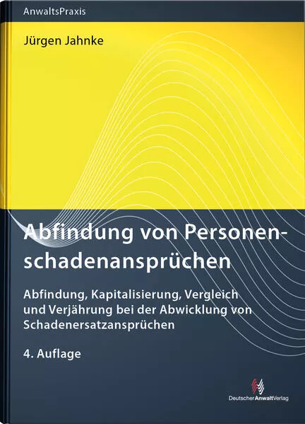 Cover: Abfindung von Personenschadenansprüchen