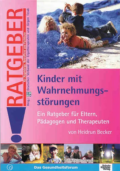 Cover: Kinder mit Wahrnehmungsstörungen