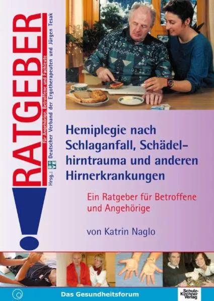 Cover: Hemiplegie nach Schlaganfall, Schädelhirntrauma und anderen Hirnerkrankungen