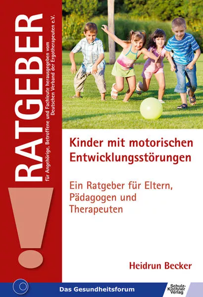 Cover: Kinder mit motorischen Entwicklungsstörungen