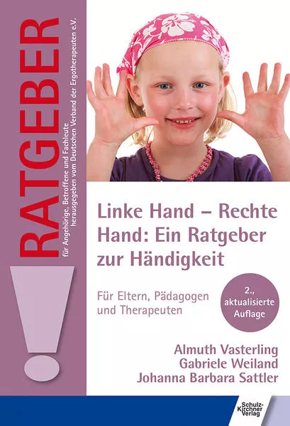 Cover: Linke Hand - Rechte Hand: Ein Ratgeber zur Händigkeit