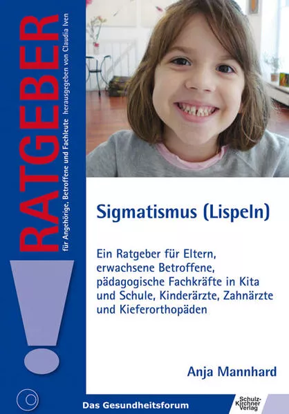 Cover: Sigmatismus (Lispeln)