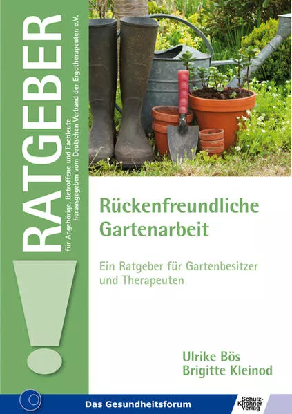 Cover: Rückenfreundliche Gartenarbeit