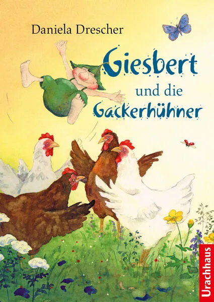 Cover: Giesbert und die Gackerhühner