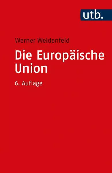 Cover: Die Europäische Union