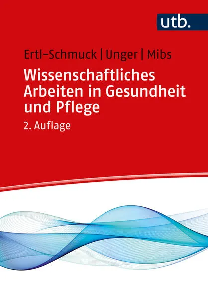 Wissenschaftliches Arbeiten in Gesundheit und Pflege</a>