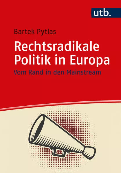 Cover: Rechtsradikale Politik in Europa