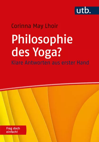 Cover: Philosophie des Yoga? Frag doch einfach!
