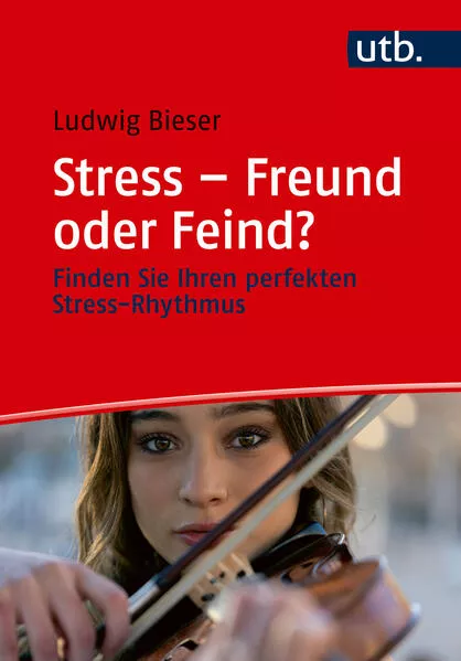 Stress – Freund oder Feind?</a>