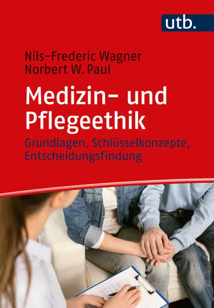 Cover: Medizin- und Pflegeethik