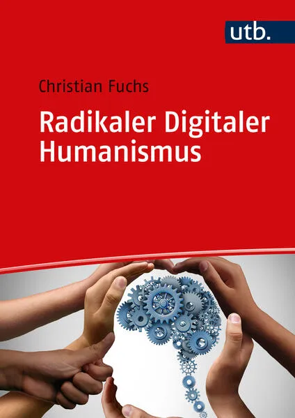 Cover: Radikaler Digitaler Humanismus