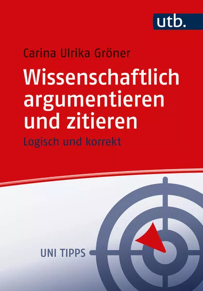 Cover: Wissenschaftlich argumentieren und zitieren