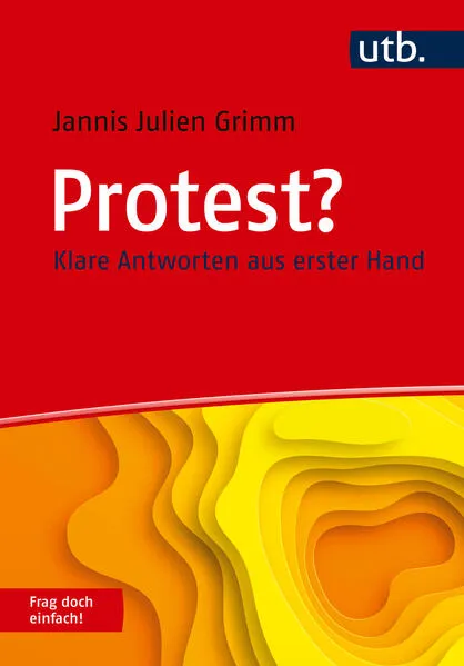 Cover: Protest? Frag doch einfach!