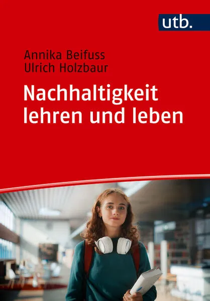 Cover: Nachhaltigkeit lehren und leben