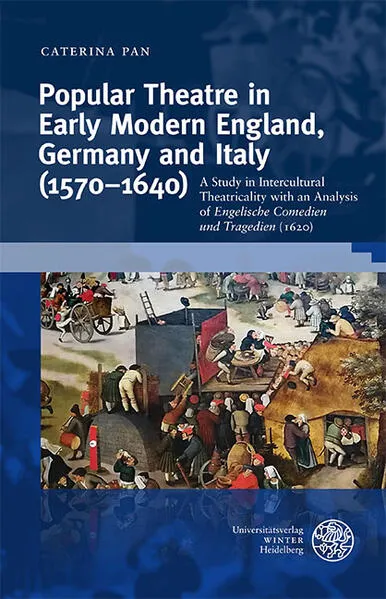 Cover: Popular Theatre in Early Modern England, Germany and Italy (1570–1640)
