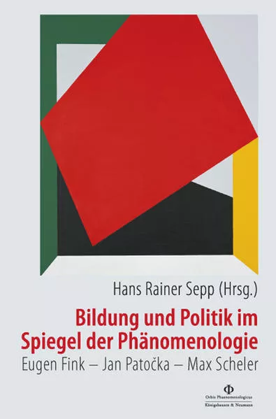 Cover: Bildung und Politik im Spiegel der Phänomenologie