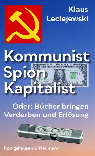 Cover: Kommunist – Spion – Kapitalist