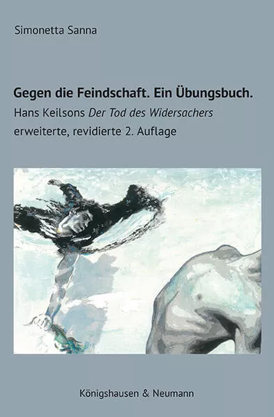 Cover: Gegen die Feindschaft. Ein Übungsbuch.