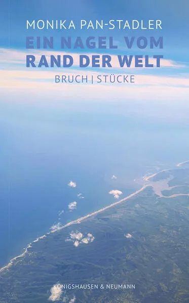 Ein Nagel vom Rand der Welt