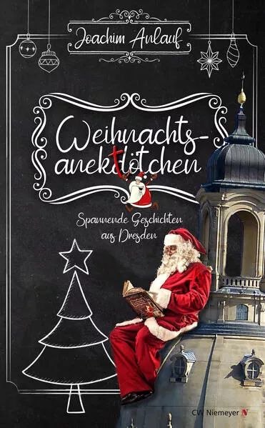 Weihnachtsanektötchen – Spannende Geschichten aus Dresden</a>