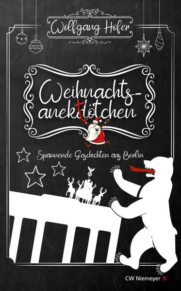 Cover: Weihnachtsanektötchen – Spannende Geschichten aus Berlin