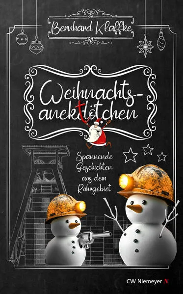 Cover: Weihnachtsanektötchen – Spannende Geschichten aus dem Ruhrgebiet