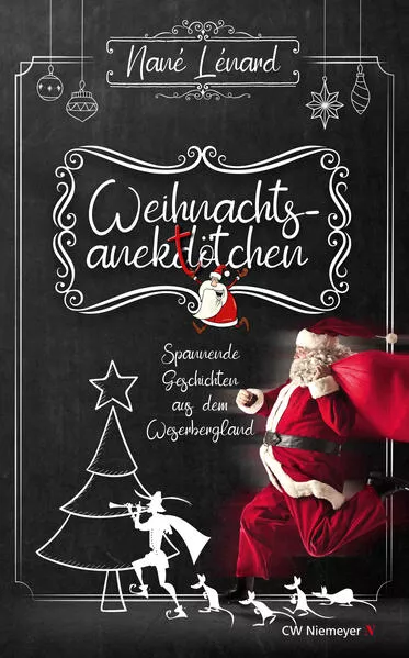 Cover: Weihnachtsanektötchen – Spannende Geschichten aus dem Weserbergland