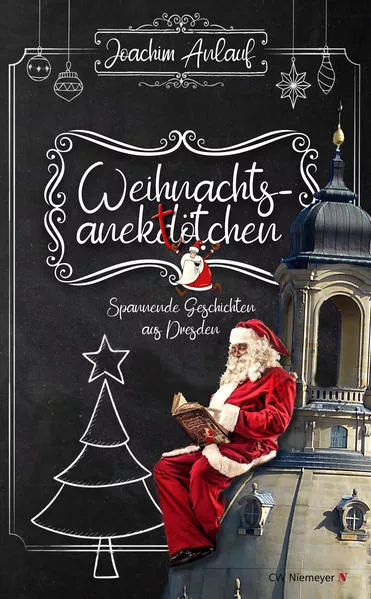 Cover: Weihnachtsanektötchen – Spannende Geschichten aus Dresden
