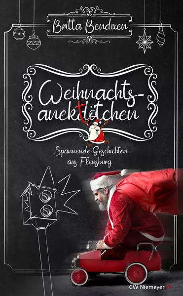 Cover: Weihnachtsanektötchen – Spannende Geschichten aus Flensburg