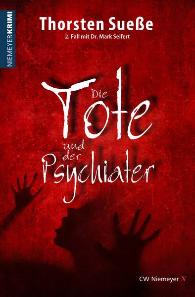 Cover: Die Tote und der Psychiater