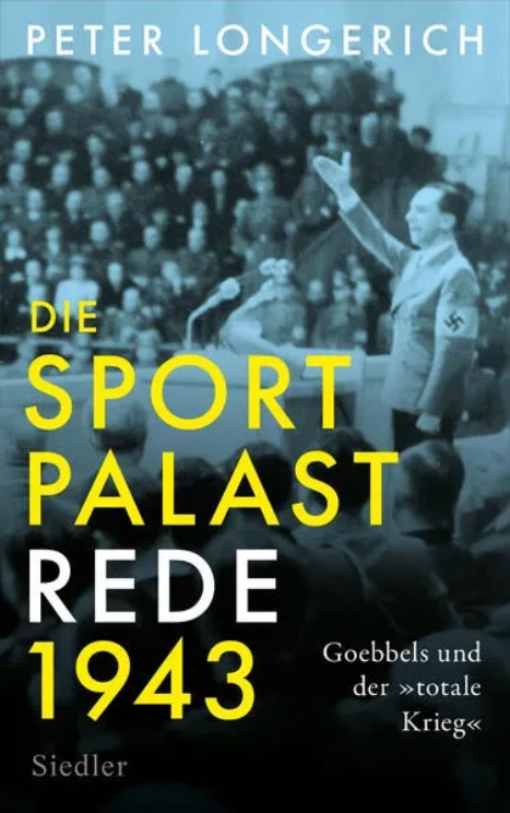 Die Sportpalast-Rede 1943</a>