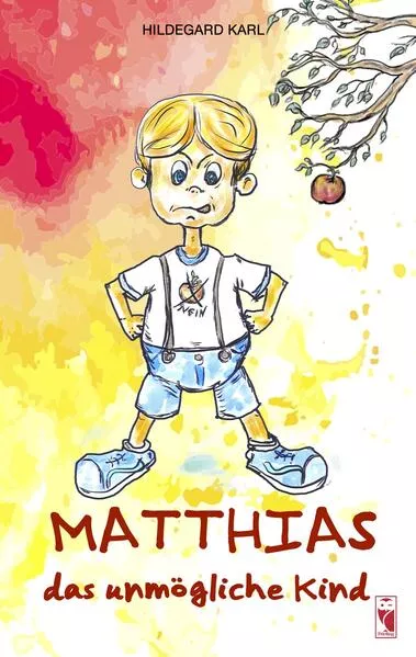 Cover: Matthias, das unmögliche Kind