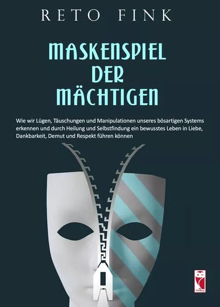 Cover: Maskenspiel der Mächtigen